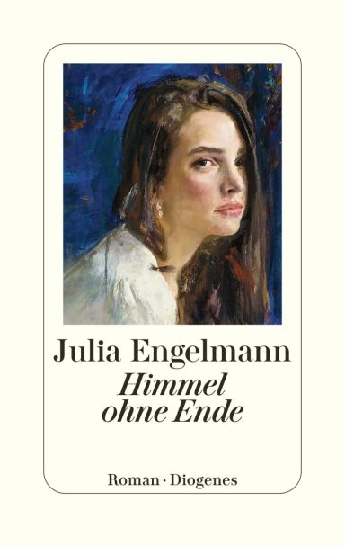 Himmel ohne Ende: Julia Engelmann Himmel ohne Ende: Julia Engelmann