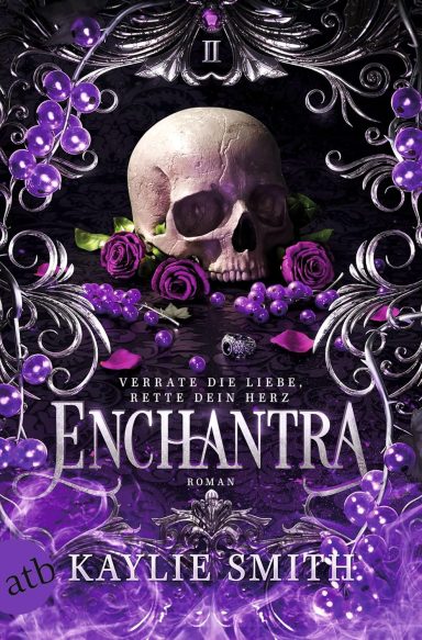 Enchantra – Verrate die Liebe, rette dein Herz