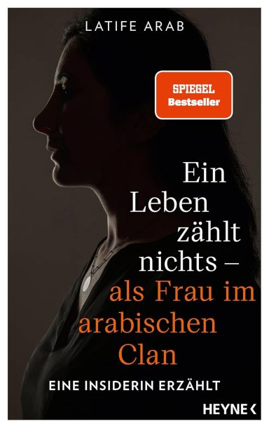 Ein Leben zählt nichts: Latife Arab
