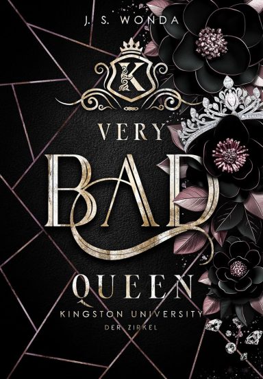 J. S. Wonda: Very Bad Queen: Der Zirkel