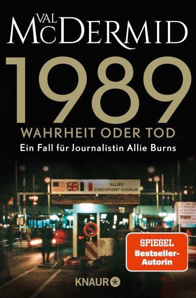 1989 - Wahrheit oder Tod: Val McDermid