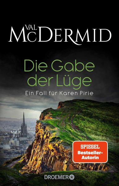 Die Gabe der Lüge: Ein Fall für Karen Pirie