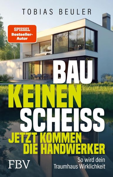 Bau keinen Scheiß Tobias Beuler