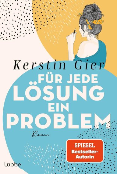 Für jede Lösung ein Problem Kerstin Gier Für jede Lösung ein Problem Kerstin Gier