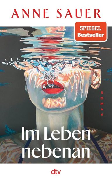 Im Leben nebenan: Anne Sauer Im Leben nebenan: Anne Sauer